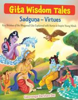 Gita Wisdom Tales: Sadguna - Virtues 8119749731 Book Cover