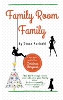 Family Room Family 194050712X Book Cover