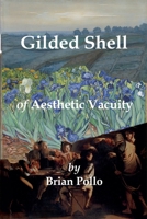 Gilded Shell B0GDK9TKVT Book Cover