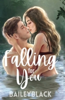 Falling for You: Artist Rendidtions (Alternate Covers of Bailey B Books) 1959724428 Book Cover