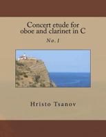 Concert etude for oboe and clarinet in C No.1: from the music cycle " PLAY OF THE THOUGHT " 1726322653 Book Cover