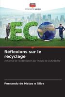 Réflexions sur le recyclage: Influence de l'organisation par le biais de la durabilité 6206297071 Book Cover