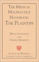 The Medical Malpractice Handbook 1880921650 Book Cover