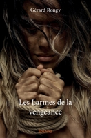 Les Larmes de la vengeance (French Edition) 2414167971 Book Cover