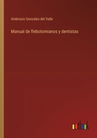 Manual de flebotomianos y dentistas (Spanish Edition) 3368055291 Book Cover