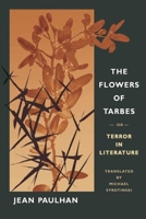 The Flowers of Tarbes: or, Terror in Literature 0252030192 Book Cover