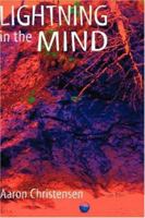 Lightning in the Mind 1412067693 Book Cover