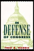 In Defense of Congress 0312094566 Book Cover