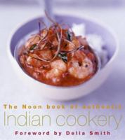 The Noon Book of Authentic Indian Cooking 0007116756 Book Cover