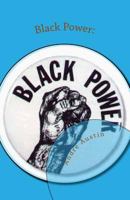 Black Power: : The Political Essays 1974024652 Book Cover