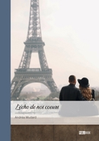 L'écho de nos coeurs (French Edition) 2342382227 Book Cover