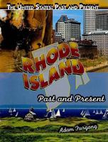Rhode Island: Past and Present 1435895215 Book Cover