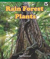 Rain Forest Plants (Real Life Readers) 1404279504 Book Cover