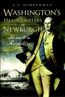 Washington's Headquarters in Newburgh (Images of America: New York) 1596296003 Book Cover