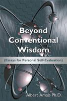 Beyond Conventional Wisdom 1425975321 Book Cover