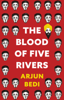 The Blood of Five Rivers 1990293581 Book Cover