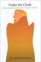 Under the Cloak: A Pagan Ritual Turning Point in the Conversion of Iceland 9979543809 Book Cover