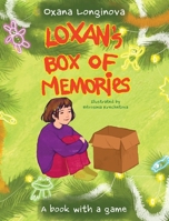 Loxan's Box of Memories 1779441991 Book Cover