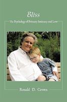 Bliss: The Psychology of Primary Intimacy and Love 1438957203 Book Cover