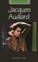 Jacques Audiard 1526133008 Book Cover