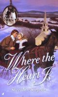 Where the Heart Is 160154278X Book Cover