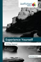 Experience Yourself 6137388417 Book Cover