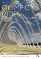 Olympic Cities: City Agendas, Planning, and the World's Games, 1896-2016 0415486580 Book Cover