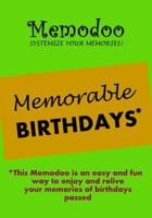 Memodoo Memorable Birthdays 1939235057 Book Cover