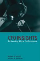 CFO Insights: Delivering High Performance 0470026960 Book Cover