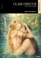 Clair obscur: Entre rêve et réalité (French Edition) 2414825073 Book Cover