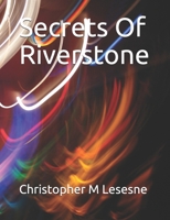 Secrets Of Riverstone B09422NMF9 Book Cover