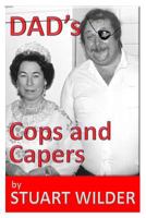 DAD's COP's CAPERS 1539061221 Book Cover