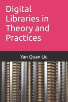 Digital Libraries in Theory and Practices 153017077X Book Cover