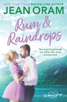 Rum and Raindrops: A Blueberry Springs Sweet Romance 0991860268 Book Cover