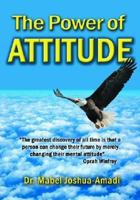 The Power of Attitude 1905493584 Book Cover