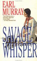 Savage Whisper 0812538862 Book Cover