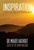 Inspiration from the Life of Muhammad 1530301289 Book Cover