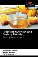 Practical Nutrition and Dietary Models 6203401072 Book Cover