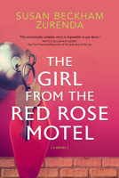 The Girl from the Red Rose Motel 0881469017 Book Cover