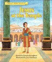 Jesus at the Temple: Luke 2:22-52 (Golden Bible Story) 030741079X Book Cover