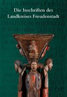 Die Inschriften Des Landkreises Freudenstadt 3954902184 Book Cover