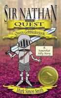 Sir Nathan and the Quest for Queen Gobbledeegook 1470059061 Book Cover