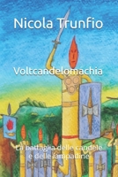 Voltcandelomachia: La battaglia delle candele e delle lampadine B09V1YPYD1 Book Cover
