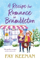 A Recipe for Romance in Brambleton 183617666X Book Cover