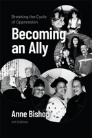 Becoming an Ally: Breaking the Cycle of Oppression