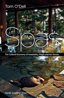 Spas: The Cultural Economy of Hospitality, Magic and the Senses 9185509353 Book Cover