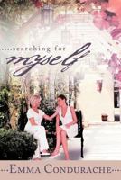 Searching for Myself 1452550417 Book Cover