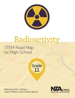 Radioactivity, Grade 11: Stem Road Map for High School 1681404745 Book Cover