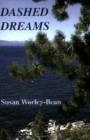 DASHED DREAMS 0913205303 Book Cover