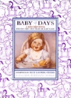 Baby Days: A Baby Record Book 1883211190 Book Cover